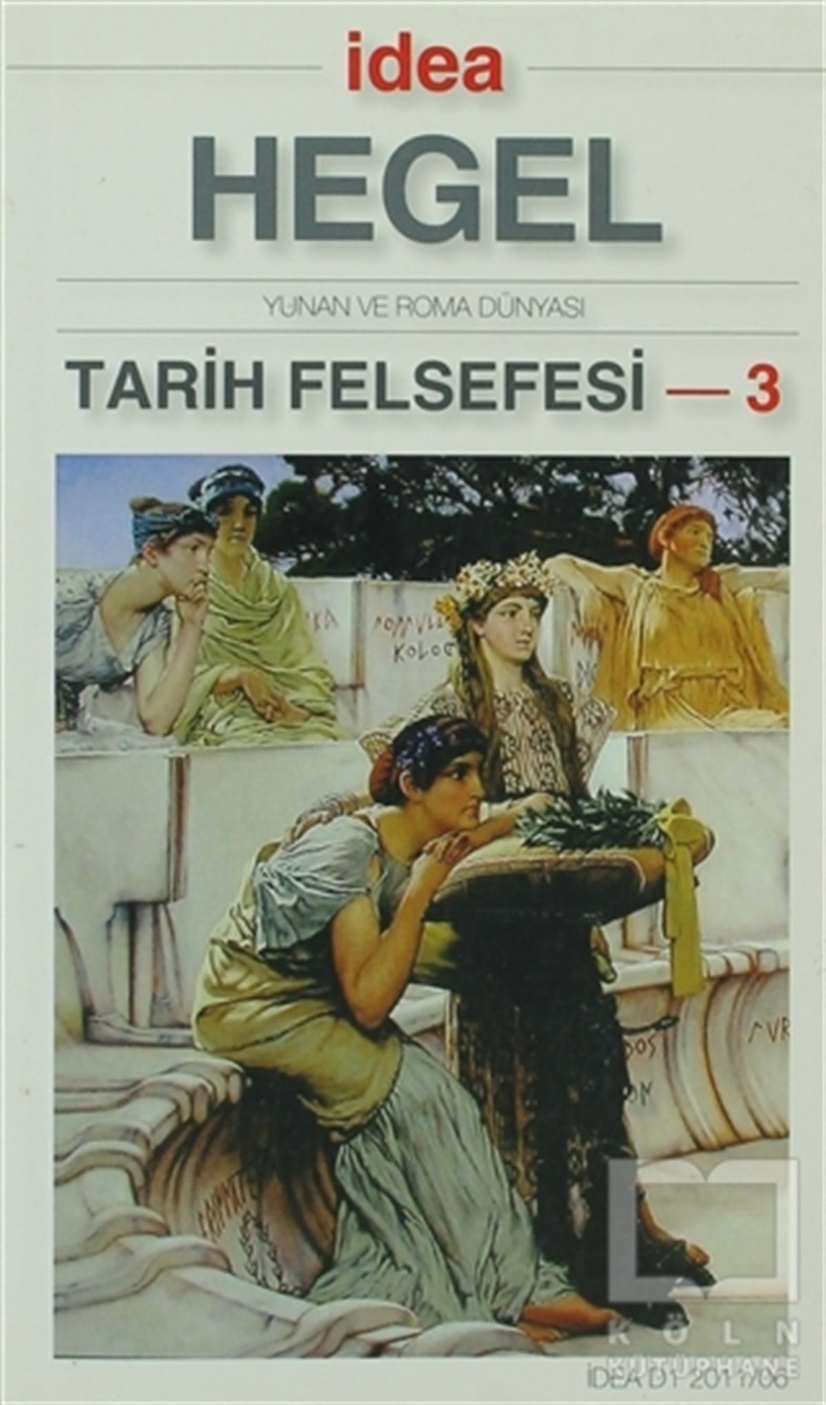 Georg Wilhelm Friedrich HegelDiğerTarih Felsefesi 3