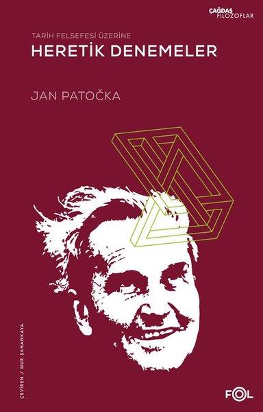 Jan PatockaFelsefe BilimiTarih Felsefesi Üzerine Heretik Denemeler