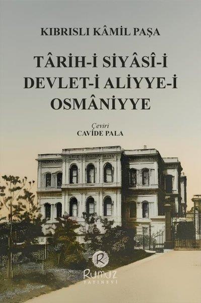 Sonnur AtçekenOsmanli TarihiTarih-i Siyasi-i Devlet-i Aliyye-i Osmaniyye