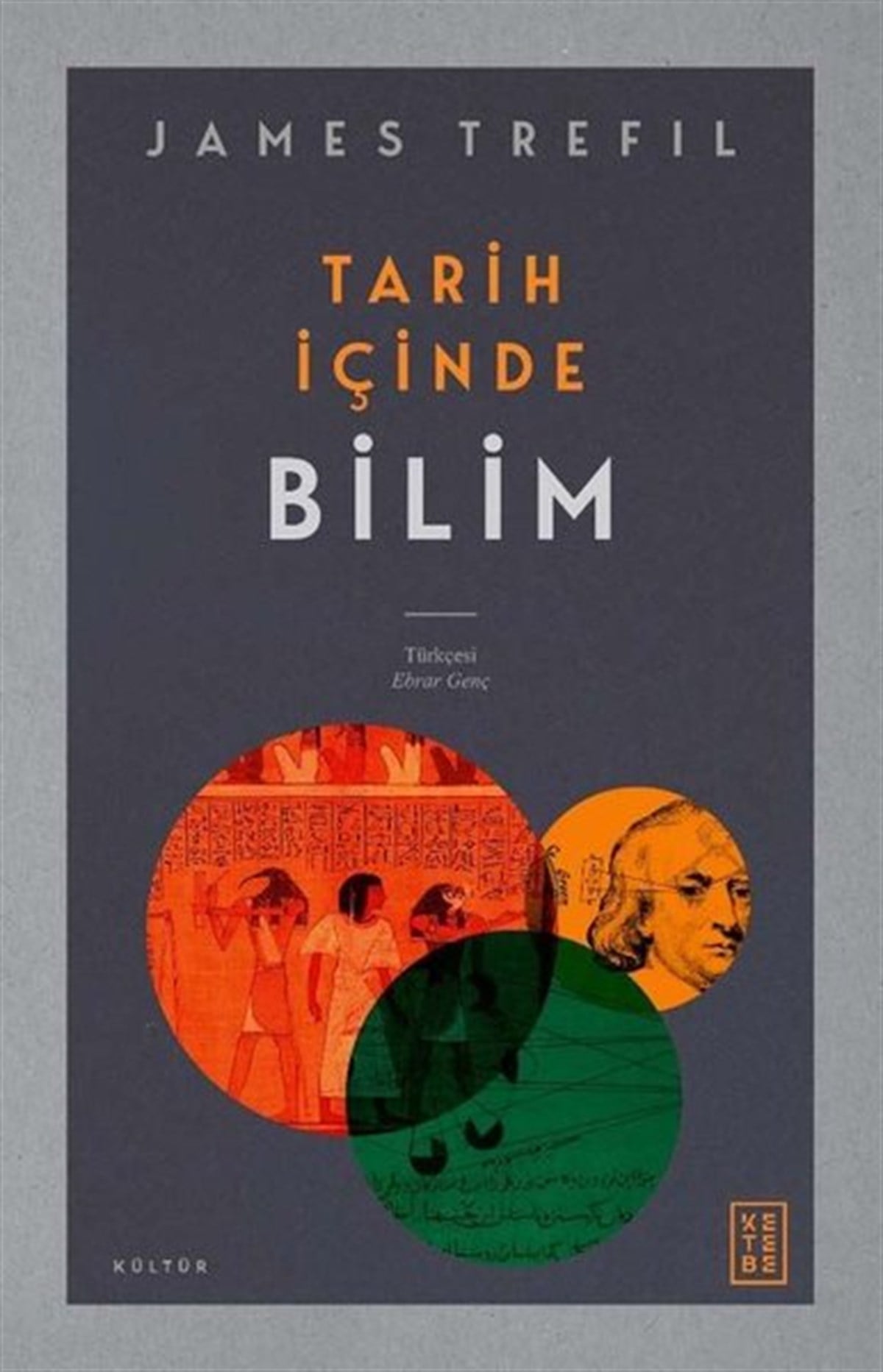 James TrefilPopüler Bilim KitaplarıTarih İçinde Bilim