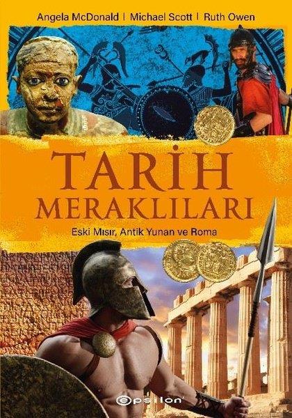 Angela McDonaldEtkinlik KitaplarıTarih Meraklıları: Eski Mısır Antik Yunan Roma