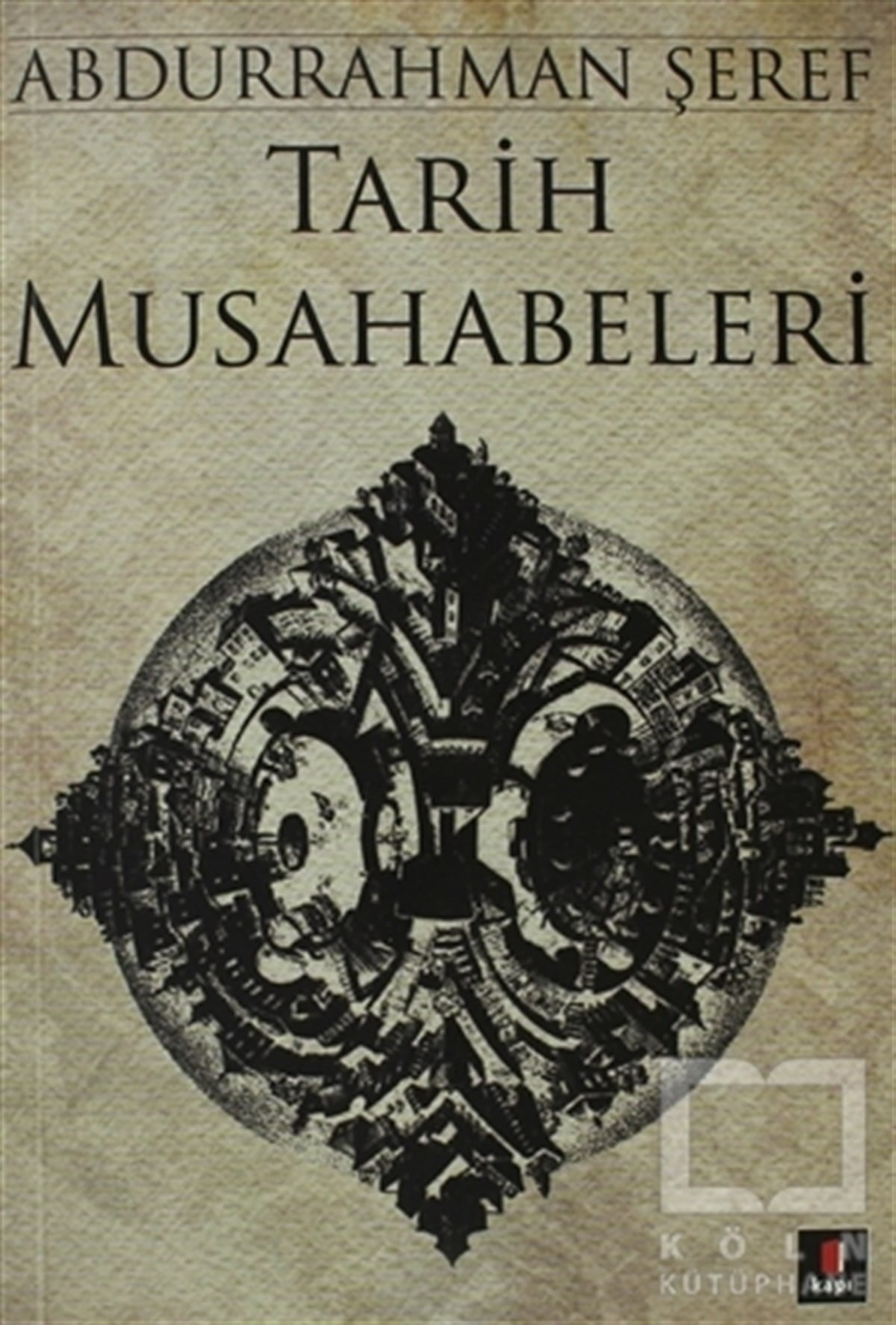 Abdurrahman ŞerefDiğerTarih Musahabeleri