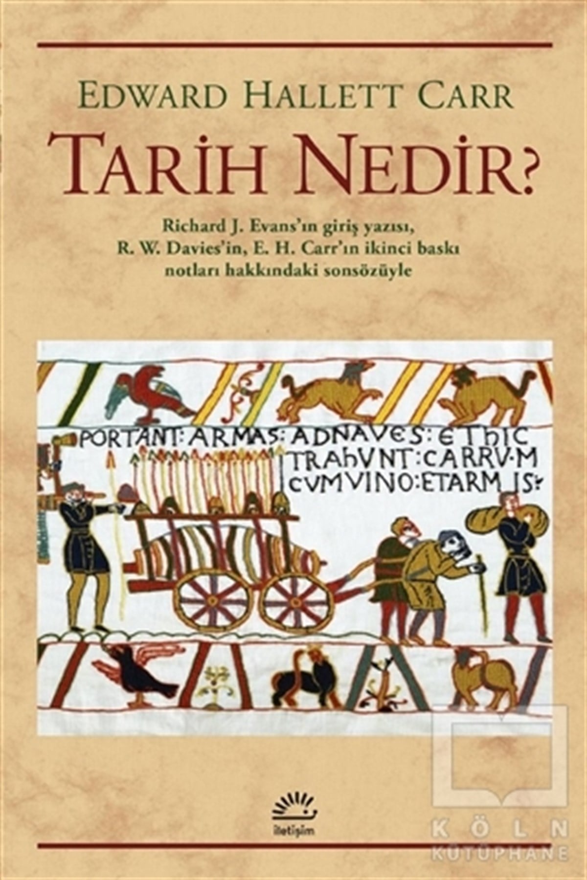 Edward Hallett CarrTarih FelsefesiTarih Nedir?