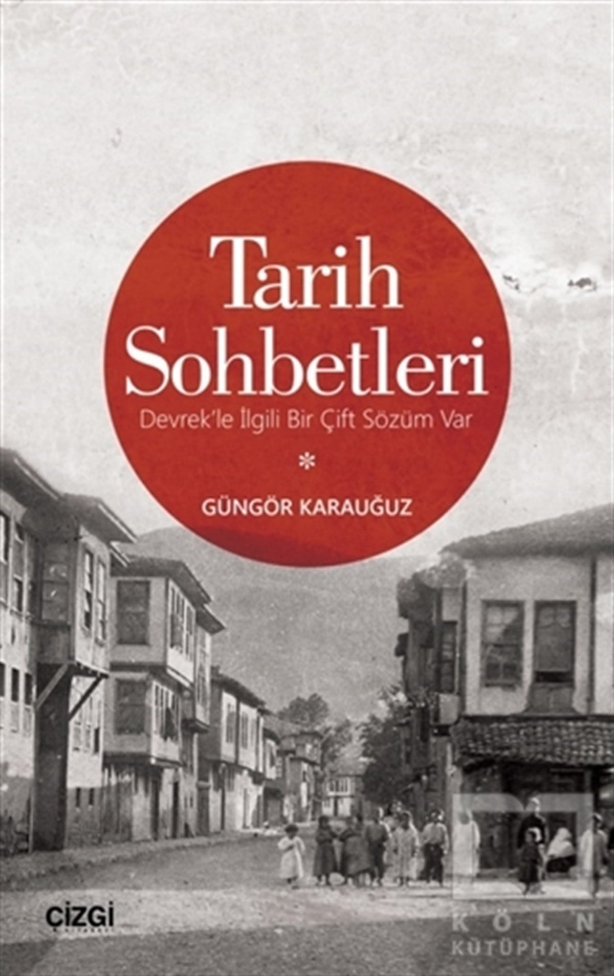 Güngör KarauğuzDiğerTarih Sohbetleri