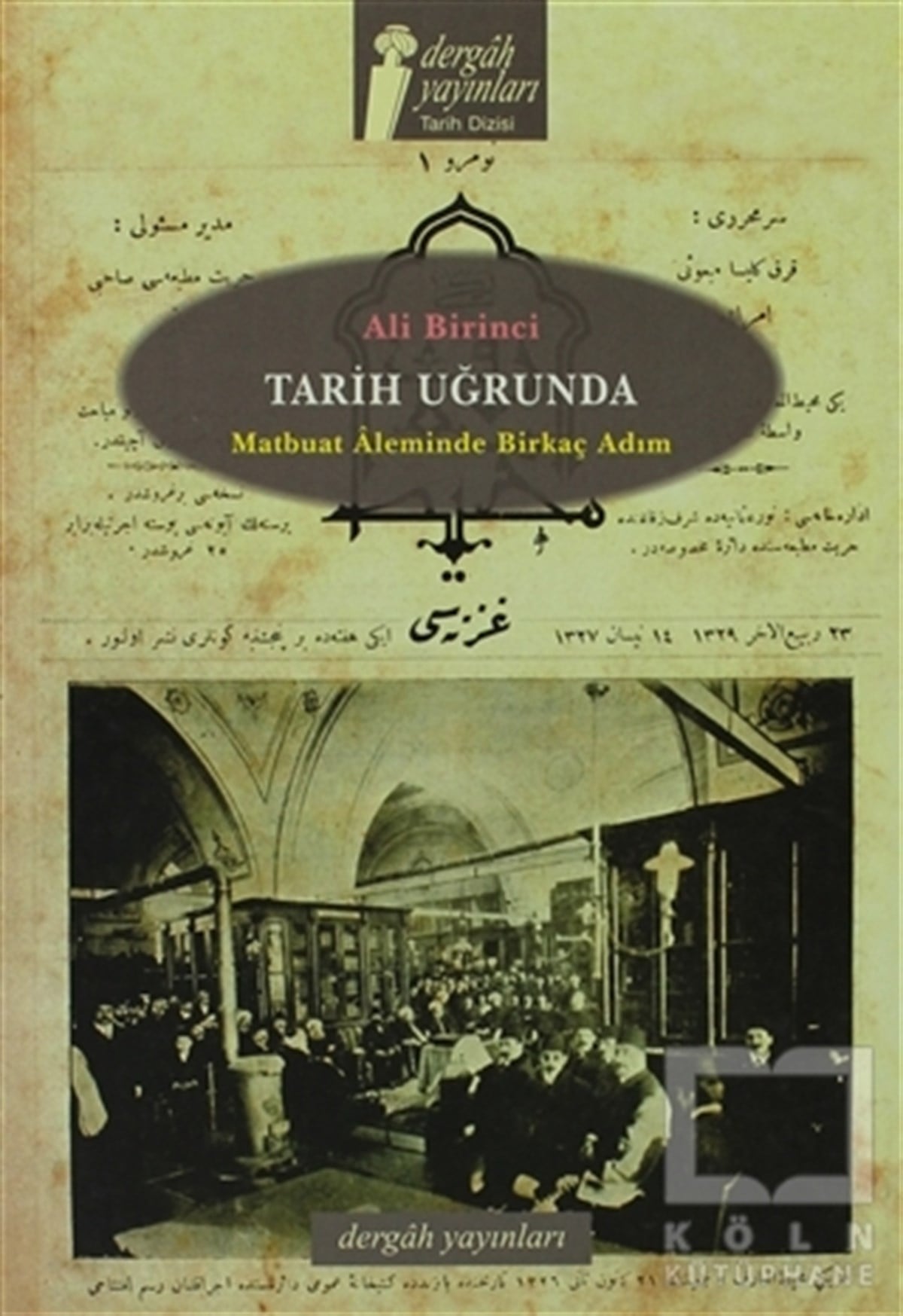 Ali BirinciEleştiri & Kuram & İnceleme KitaplarıTarih Uğrunda