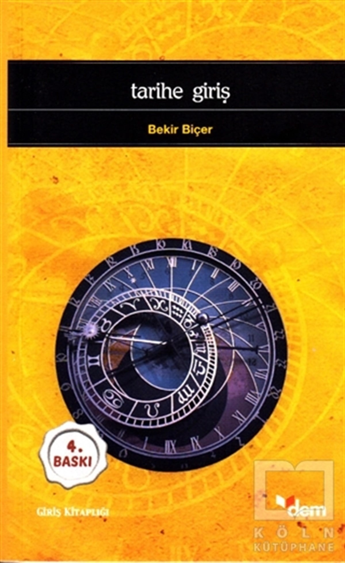 Bekir BiçerMüslümanlıkTarihe Giriş