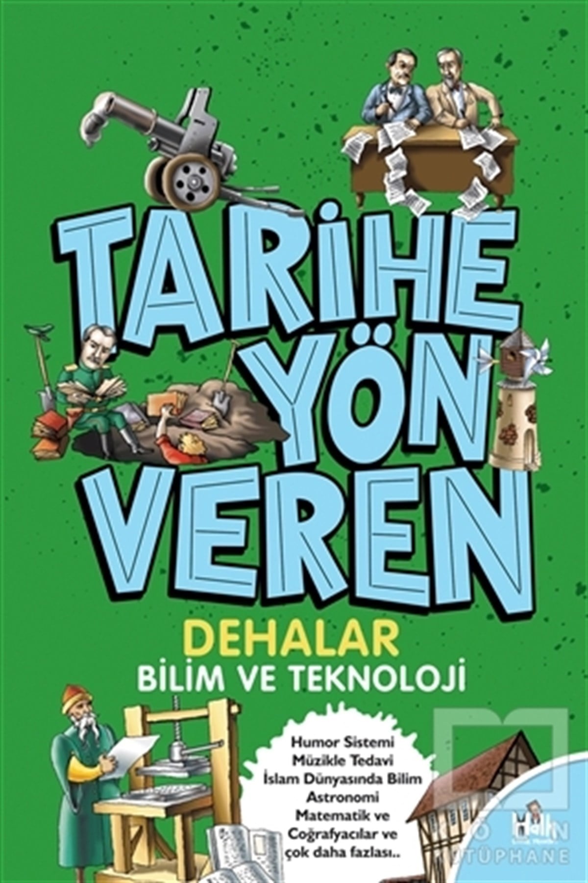 Serdar KayıhanBilimsel Çocuk KitaplarıTarihe Yön Veren Dehalar