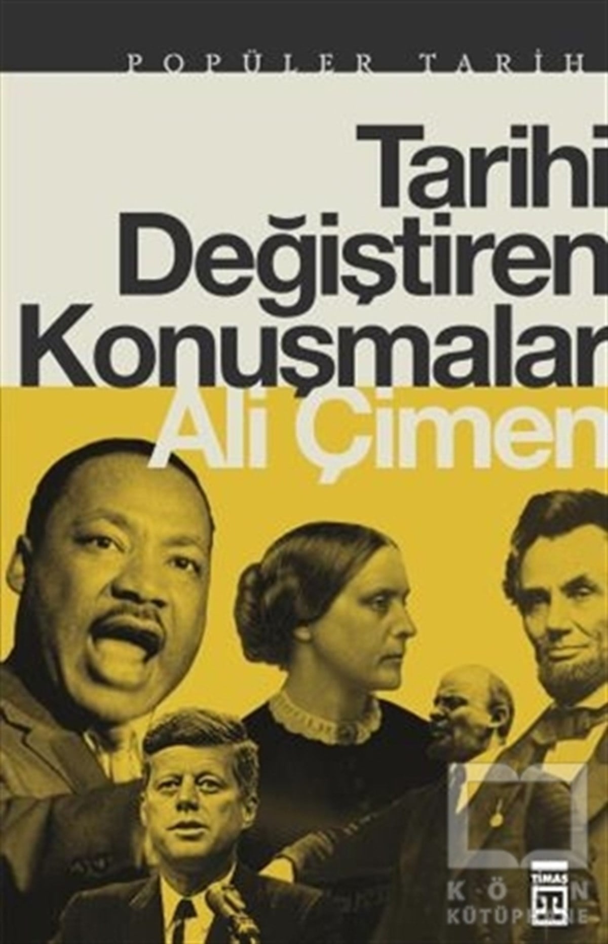 Ali ÇimenDünya Tarihi KitaplarıTarihi Değiştiren Konuşmalar