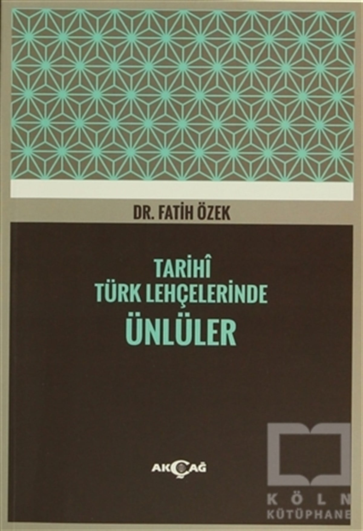 Fatih ÖzekAraştırma-İnceleme-ReferansTarihi Türk Lehçelerinde Ünlüler