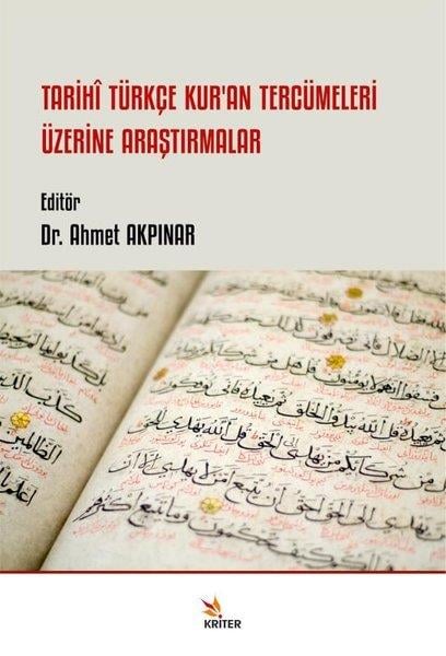 KolektifDil Bilimi - EtimolojiTarihi Türkçe Kur'an Tercümeleri Üzerine Araştırmalar