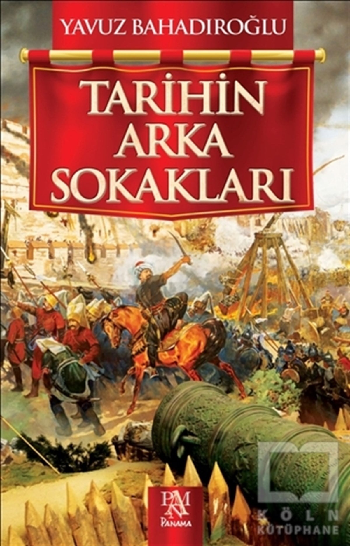 Yavuz BahadıroğluDenemeTarihin Arka Sokakları