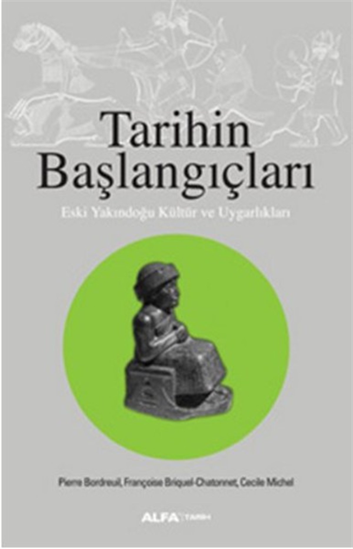 Mustafa KüpüşoğluDünya TarihiTarihin Başlangıçları