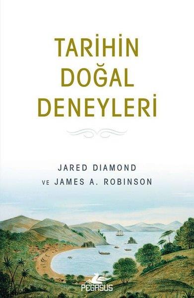 James A. RobinsonDünya TarihiTarihin Doğal Deneyleri