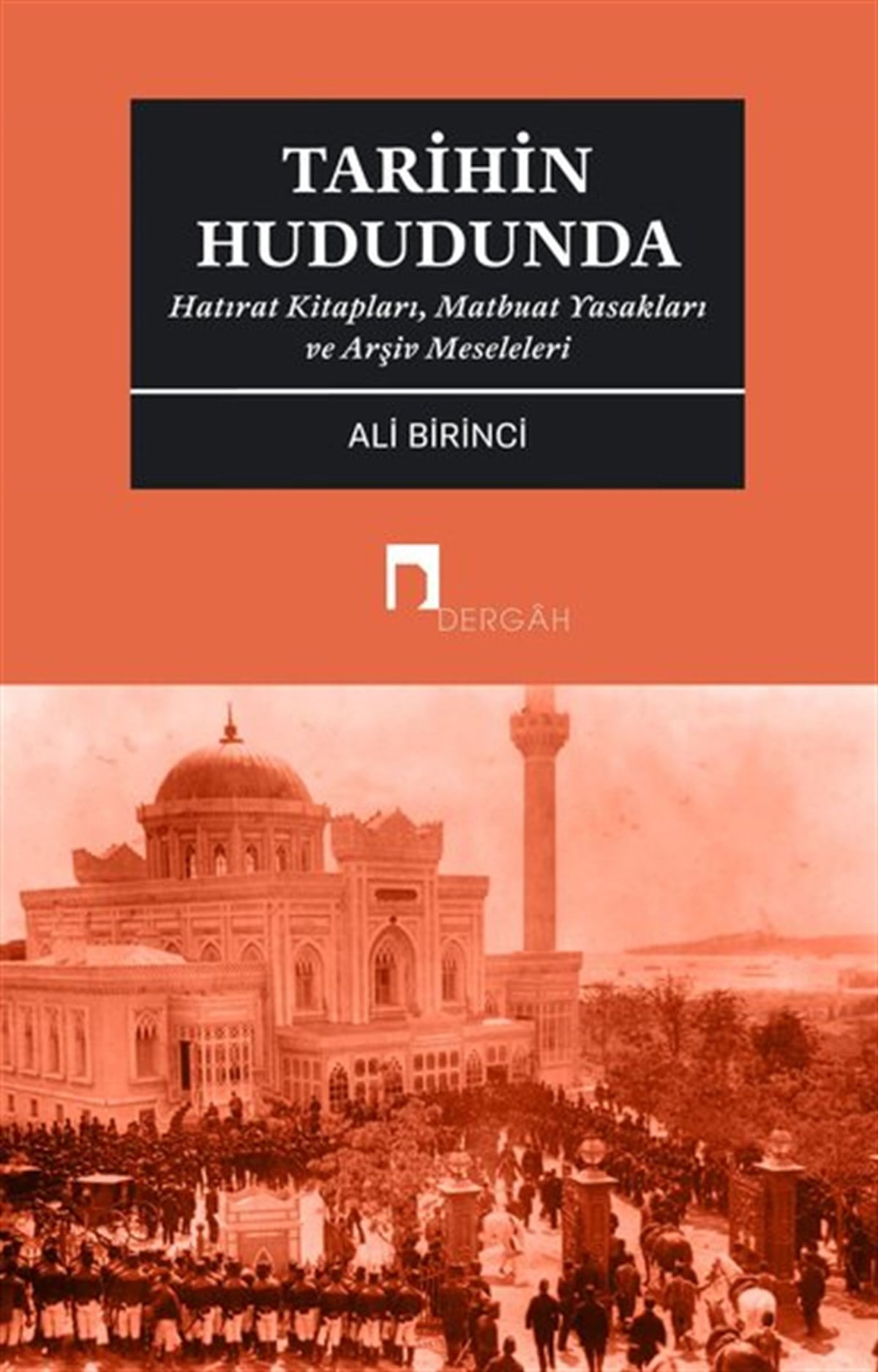 Ali BirinciDünya TarihiTarihin Hududunda