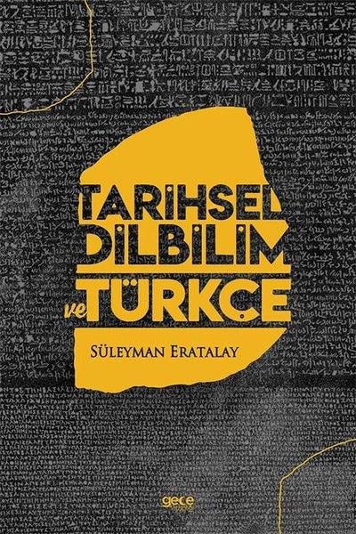 Süleyman EratalayTürkçe Dil Bilim KitaplarıTarihsel Dilbilim Ve Türkçe