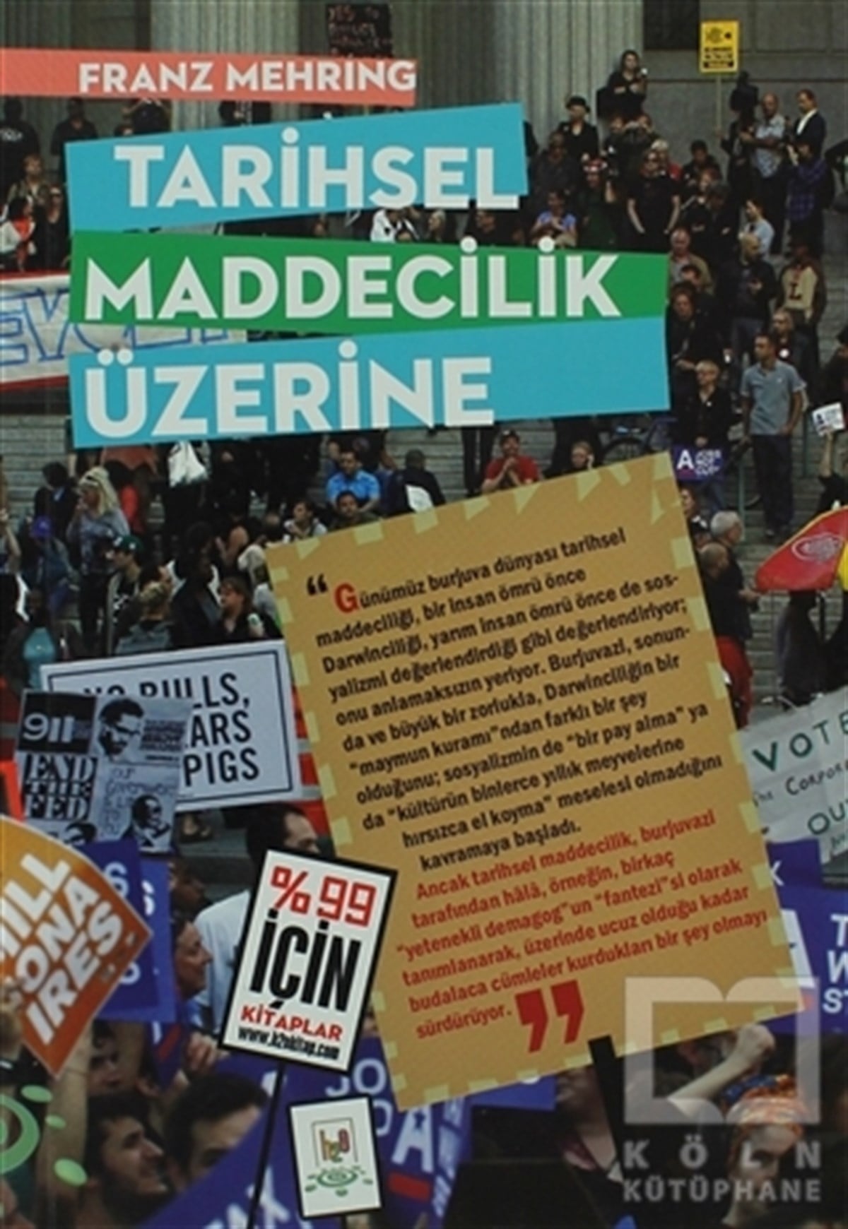 Franz MehringDiğerTarihsel Maddecilik Üzerine
