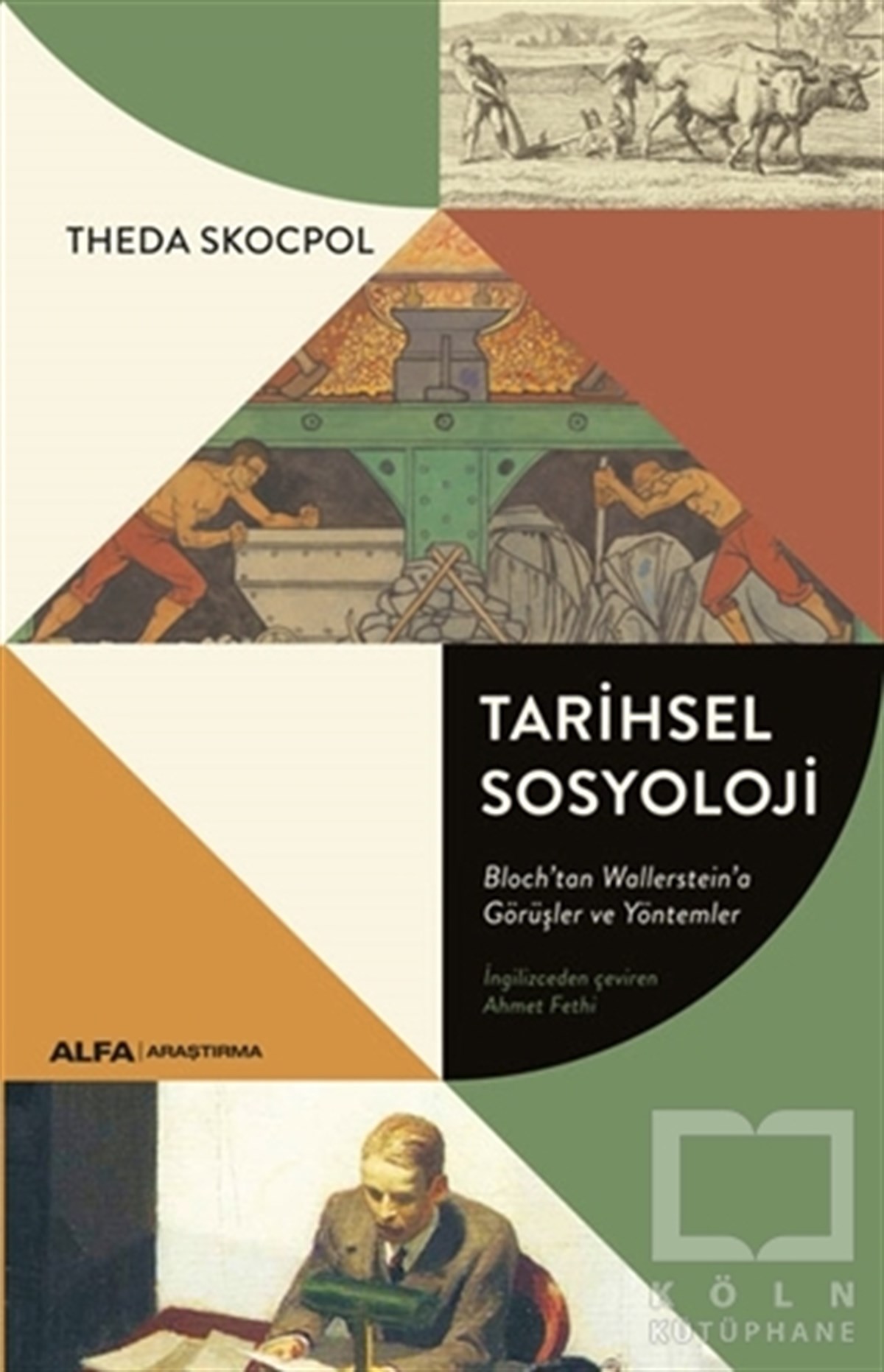 Theda SkocpolAraştırma - İncelemeTarihsel 
Sosyoloji