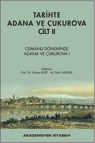 KolektifEğitimTarihte Adana ve Çukurova Cilt - 2