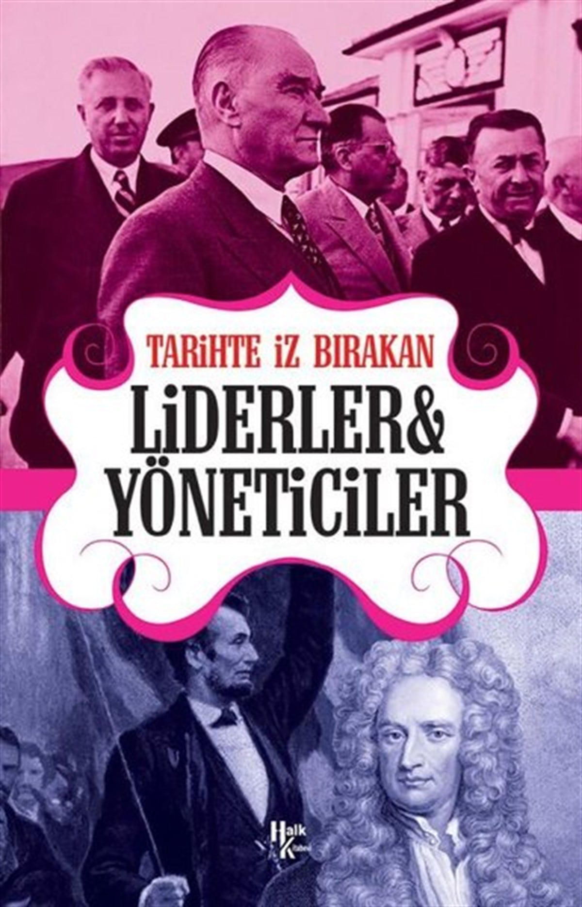Rıza SüreyyaBilim Tarihi KitaplarıTarihte İz Bırakan Liderler ve Yöneticiler