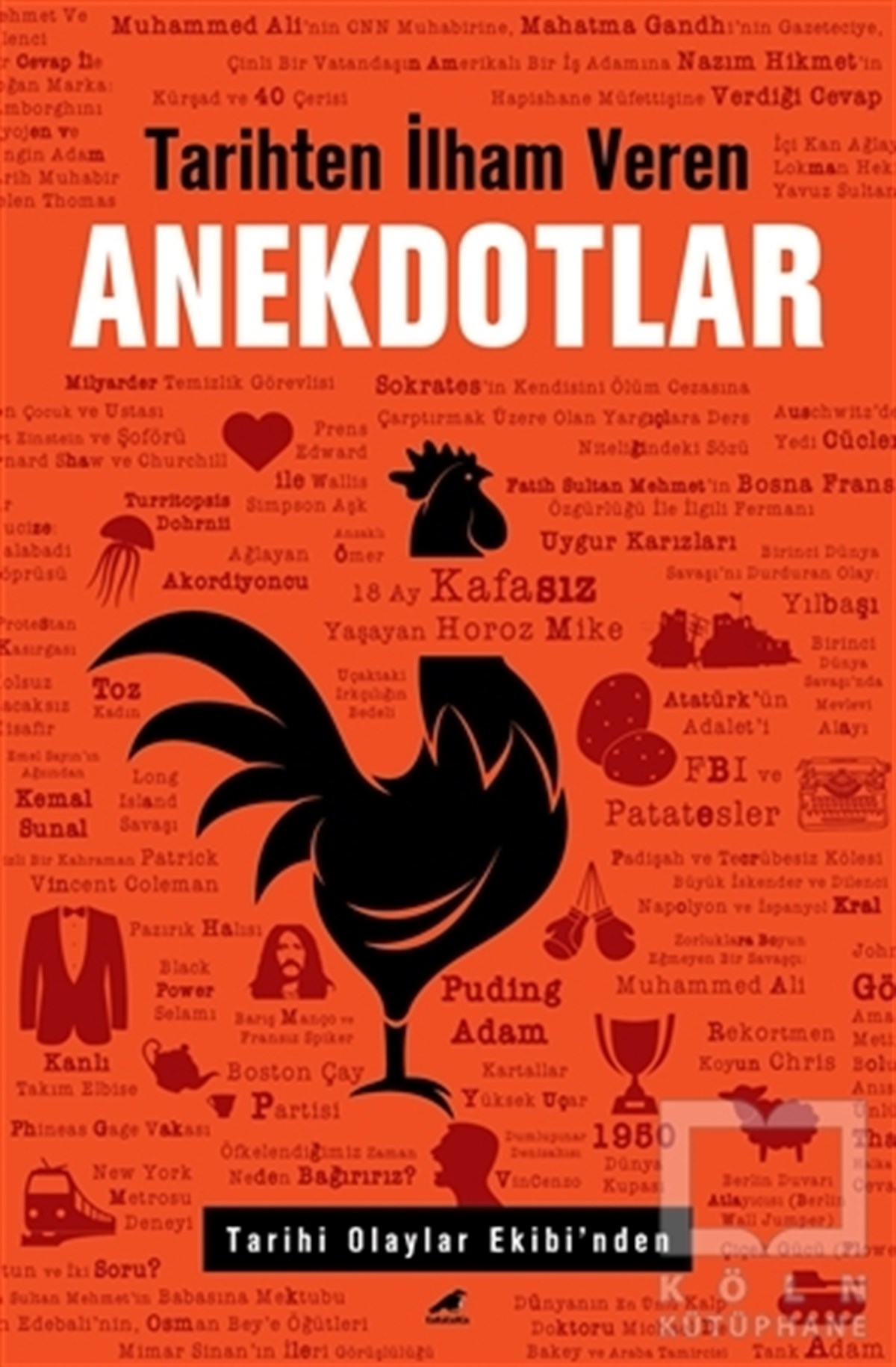 KolektifDiğerTarihten İlham Veren Anekdotlar