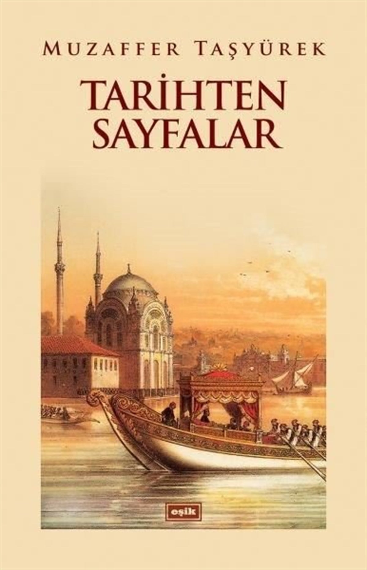 Mehmet GünyüzlüTarih KitaplarıTarihten Sayfalar