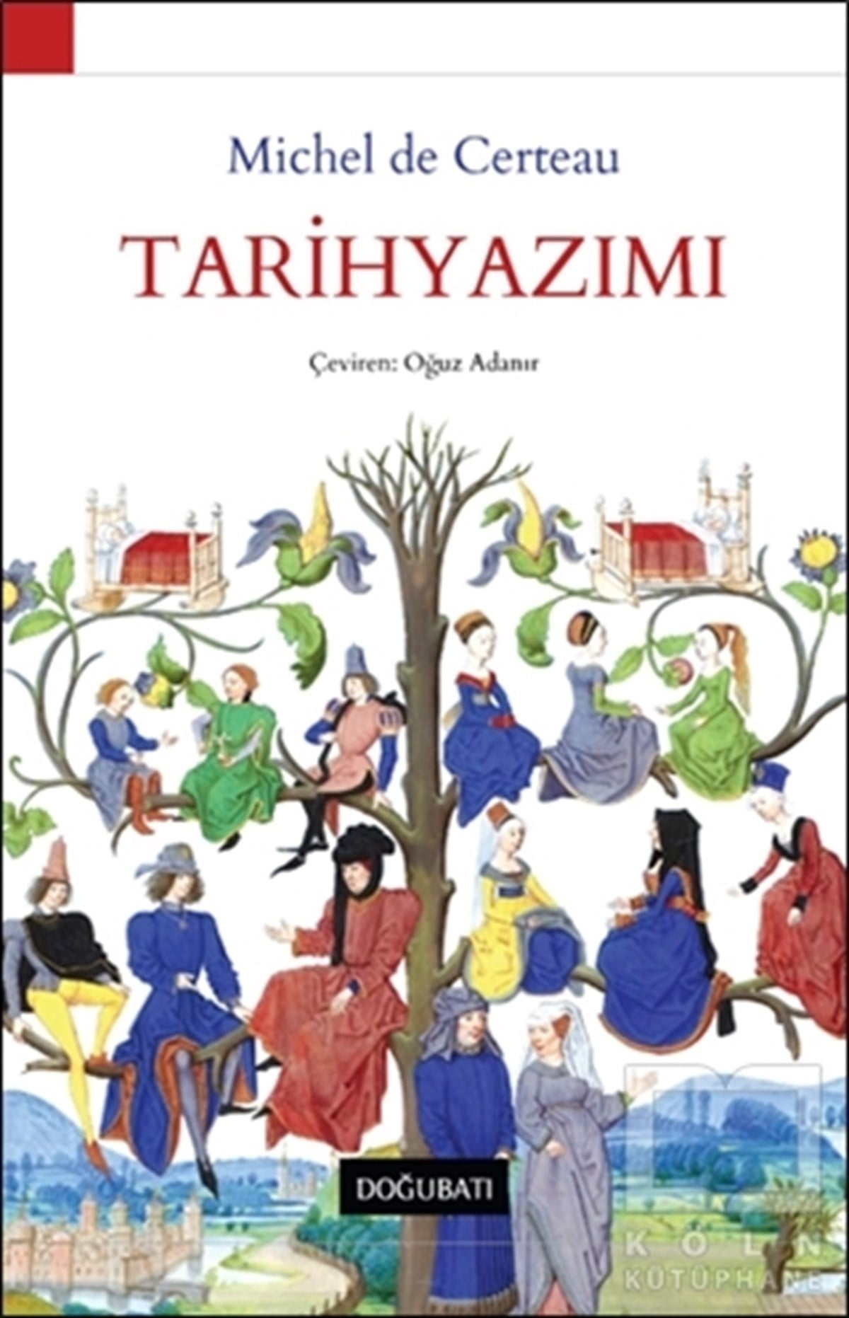 Michel De CerteauAraştırma - İncelemeTarihyazımı