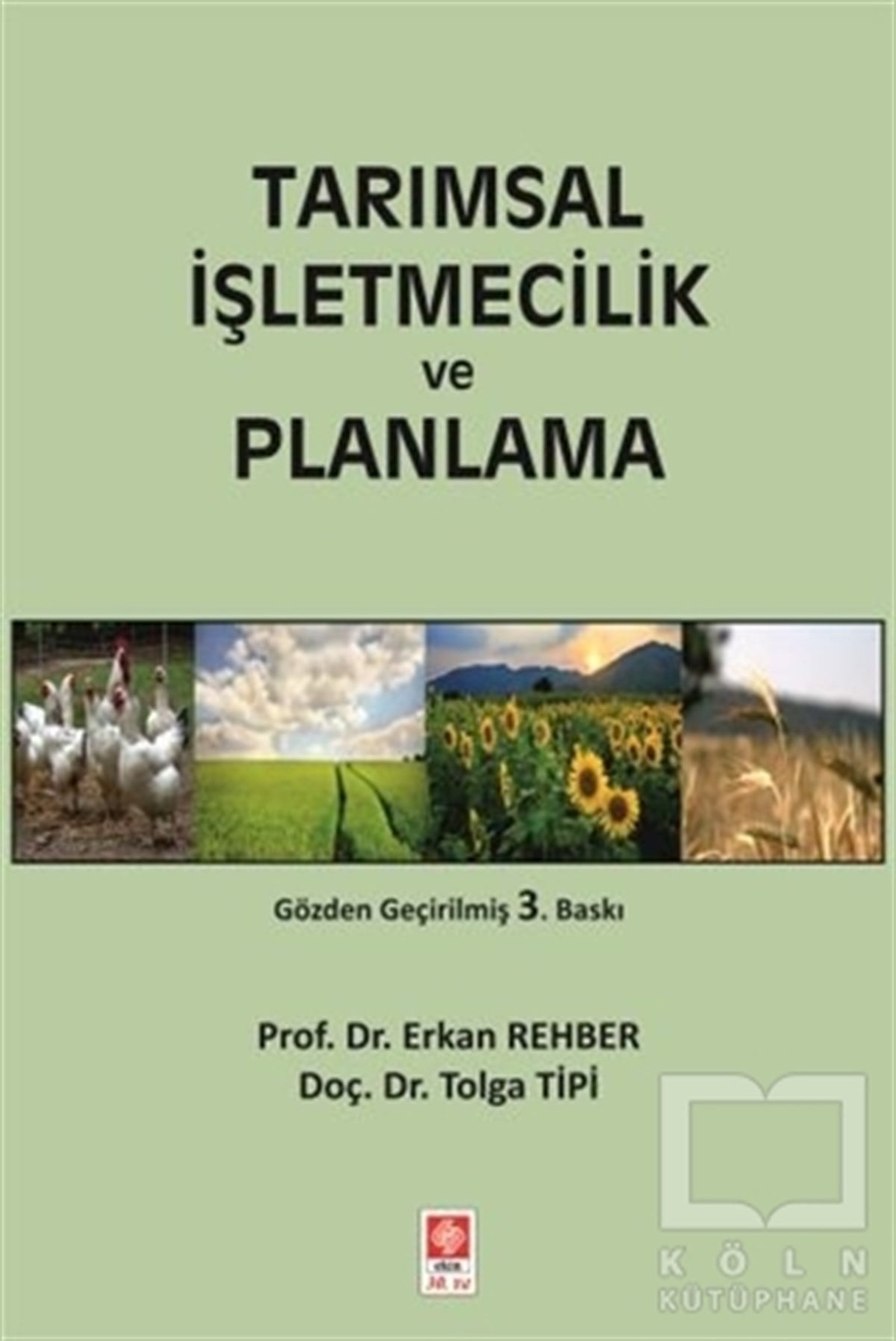 Erkan RehberDiğerTarımsal İşletmecilik ve Planlama