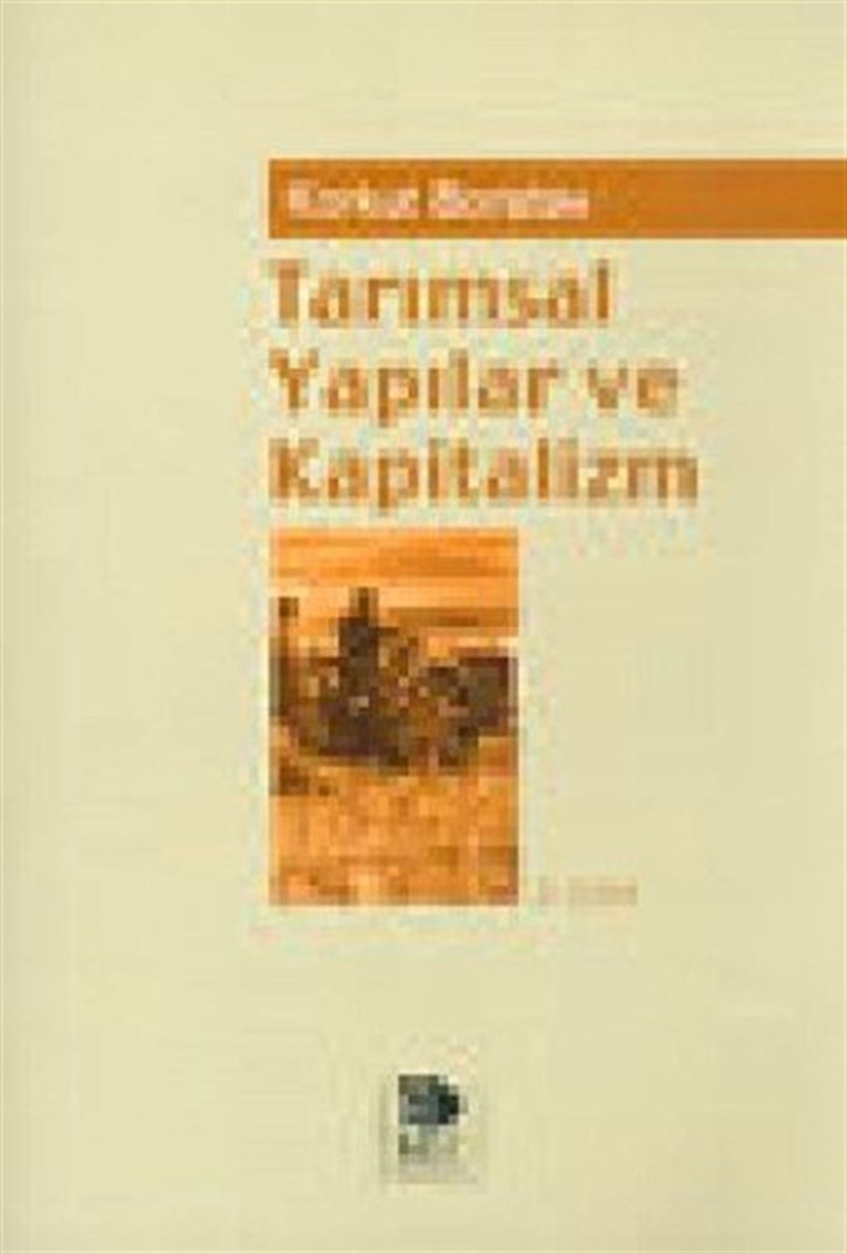 Korkut BoratavKadınTarımsal Yapılar ve Kapitalizm
