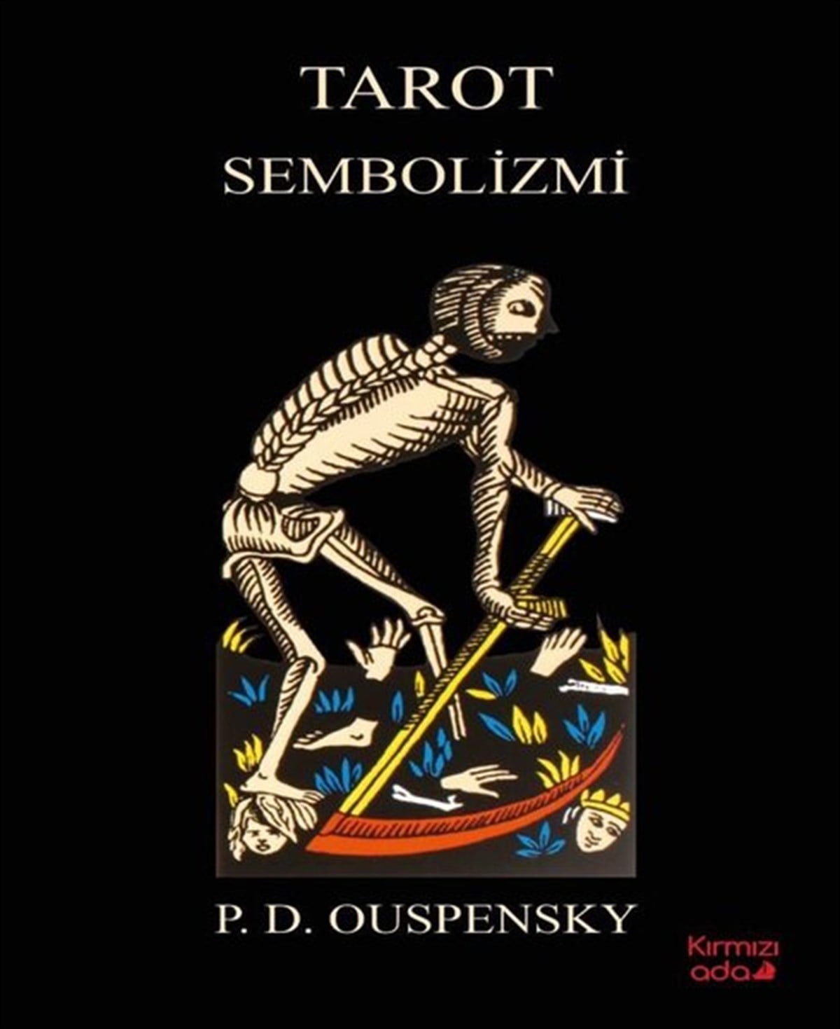 P.D. OuspenskyAstroloji KitaplarıTarot Sembolizmi