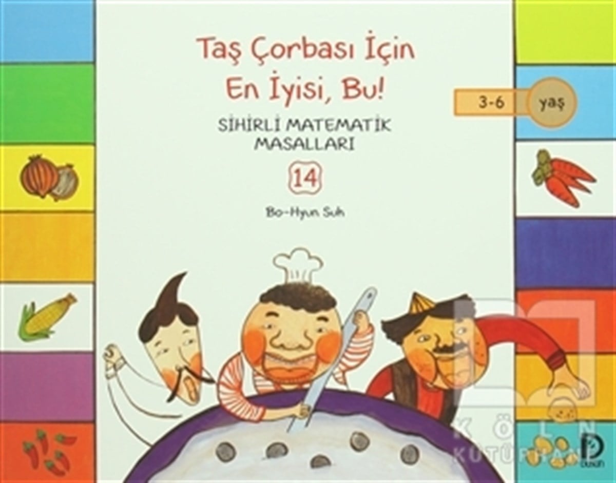 Bo-Hyun SuhÇocuk Masal KitaplarıTaş Çorbası İçin En İyisi, Bu!