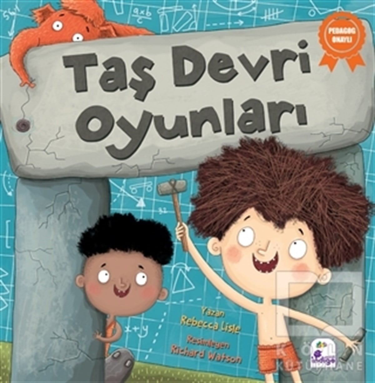 Rebecca LisleÇocuk Masal KitaplarıTaş Devri Oyunları