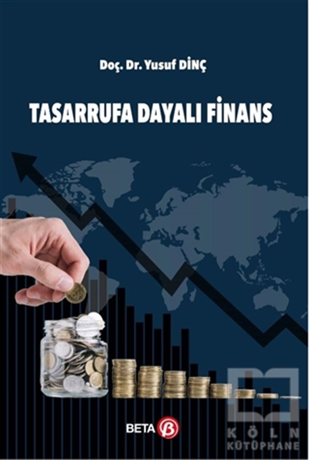 Yusuf DinçDiğerTasarrufa Dayalı Finans