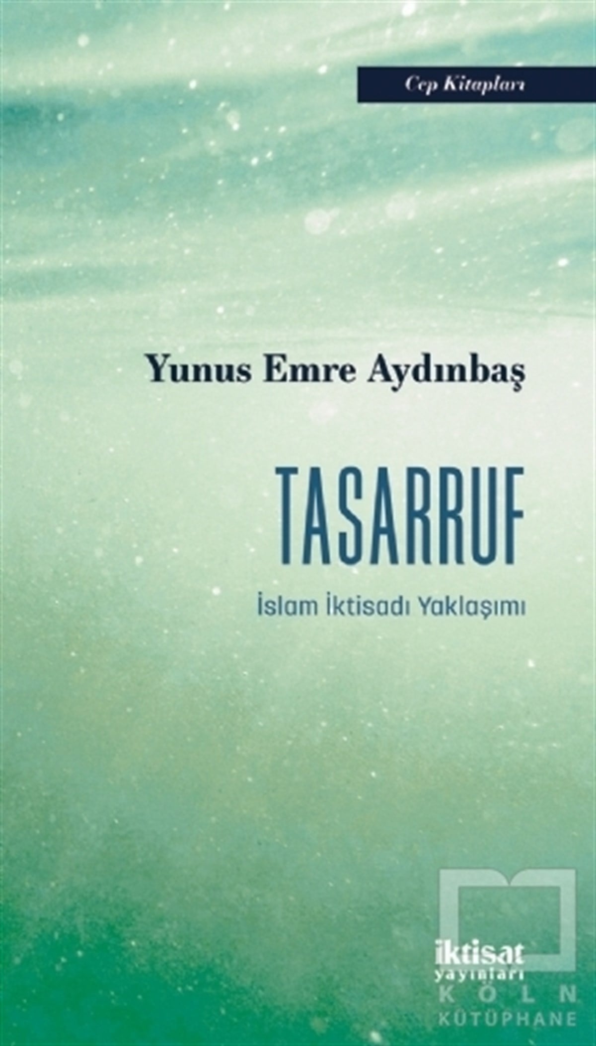 Yunus Emre Aydınbaşİslam Eğitimi KitaplarıTasarruf