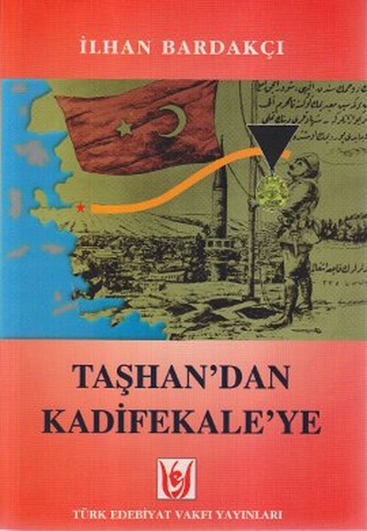 Fatih BağcıAnı & Mektup & Günlük KitaplarıTaşhan'dan Kadifekale'ye