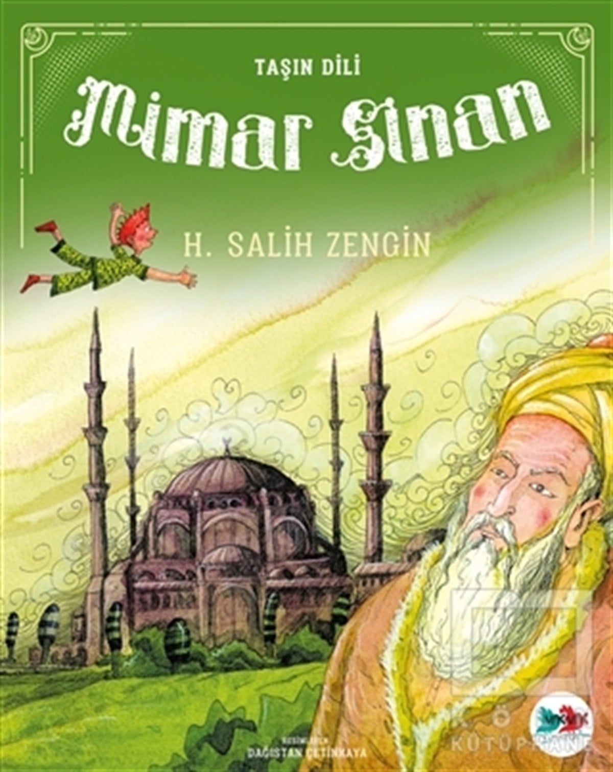H. Salih ZenginÇocuk Hikaye KitaplarıTaşın Dili Mimar Sinan