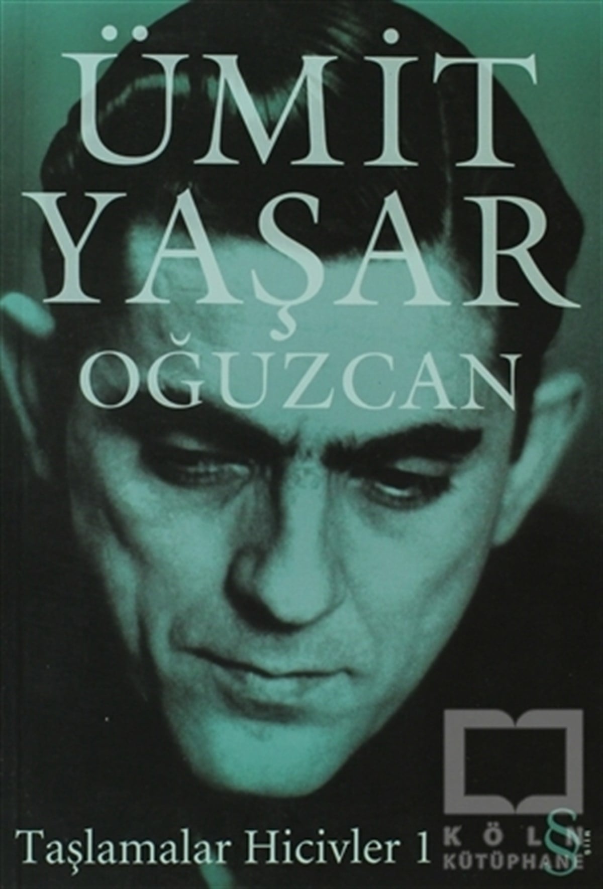 Ümit Yaşar OğuzcanŞiirTaşlamalar Hicivler 1