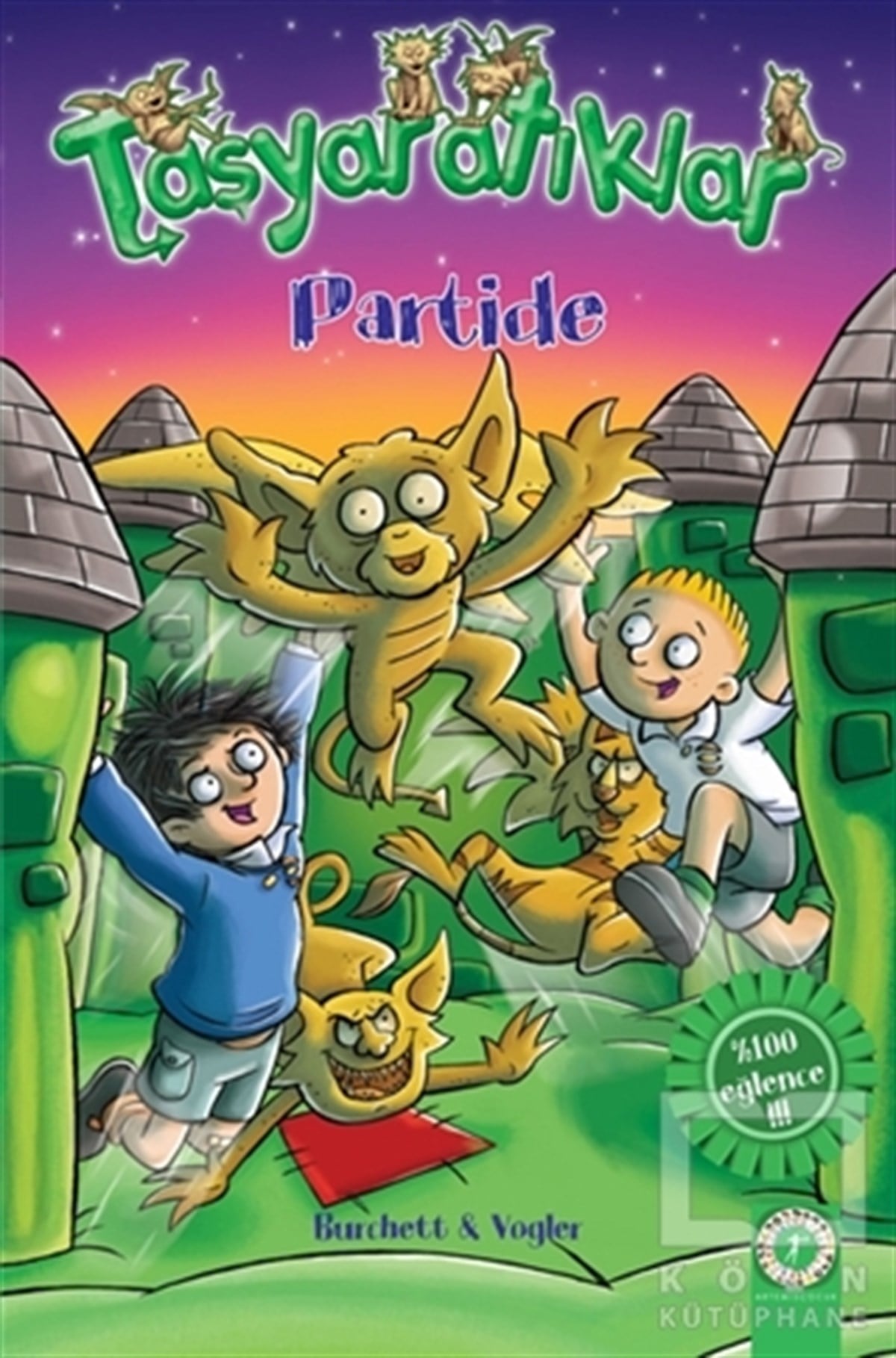 Burchett & VoglerHikayelerTaşyaratıklar 7 - Partide