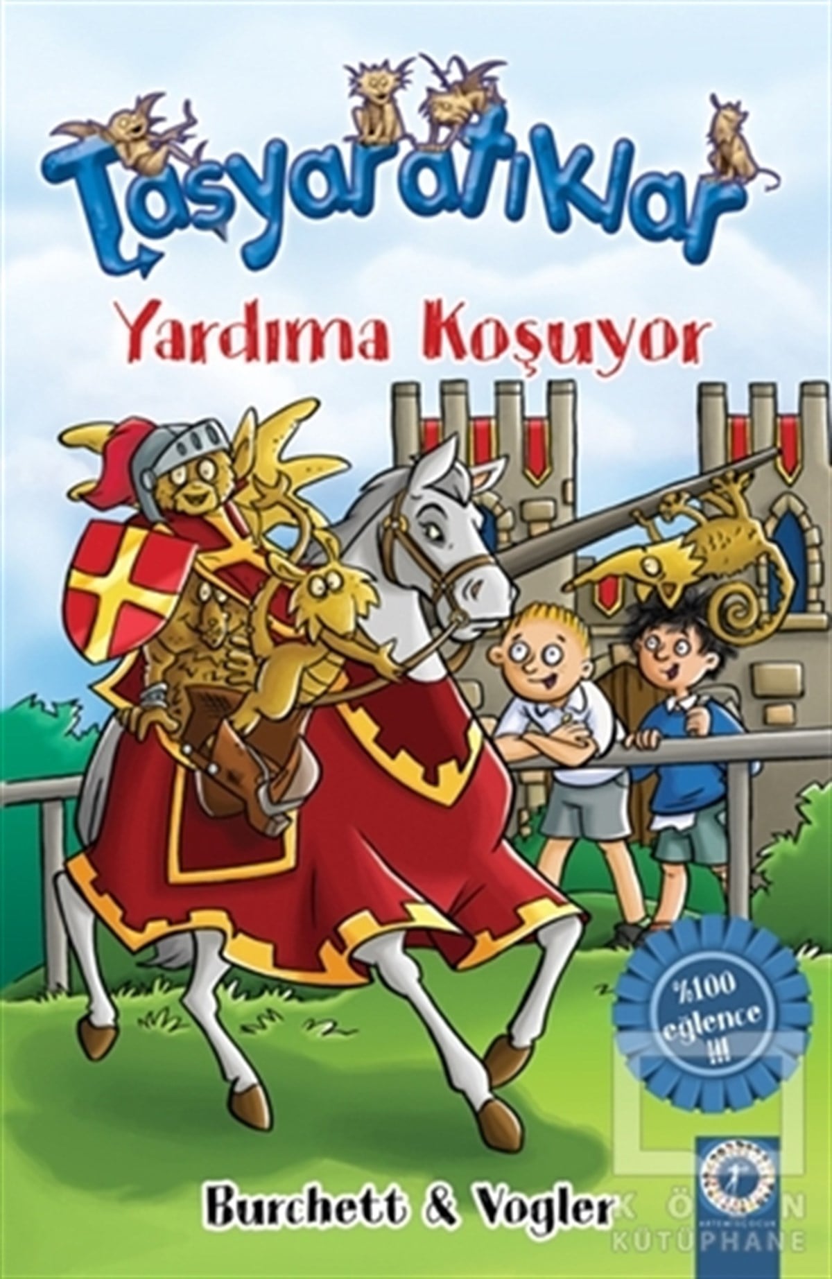 BurchettÇocuk RomanlarıTaşyaratıklar Yardıma Koşuyor