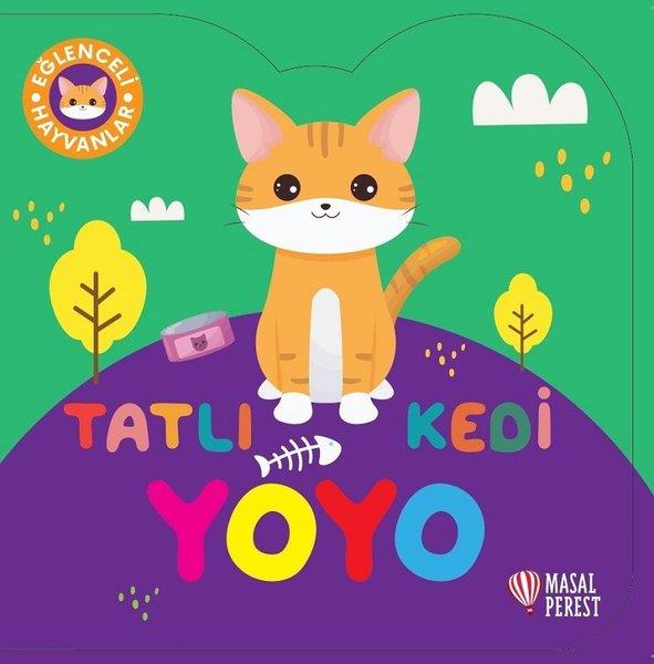 KolektifEgitim Etkinlik KitaplariTatlı Kedi Yoyo - Eğlenceli Hayvanlar