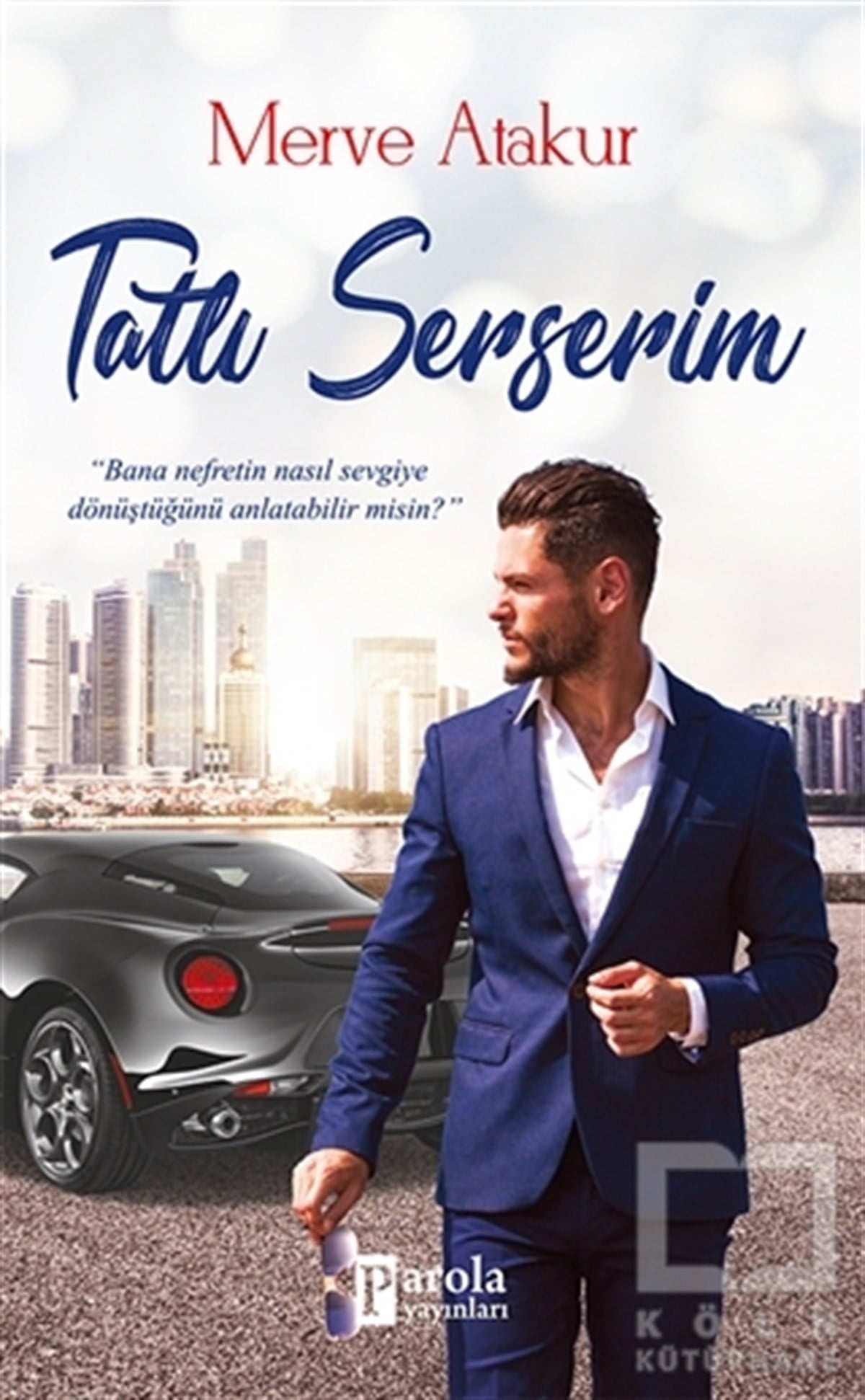 Merve AtakurRomanTatlı Serserim