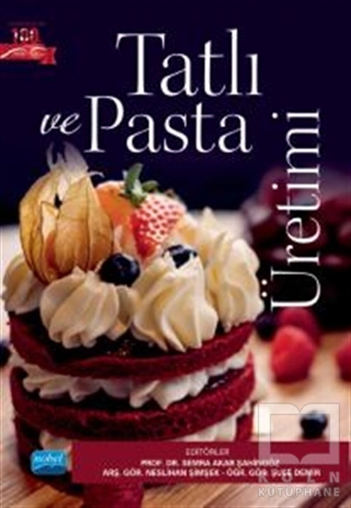 Semra Akar ŞahingözGastronomiTatlı ve Pasta Üretimi