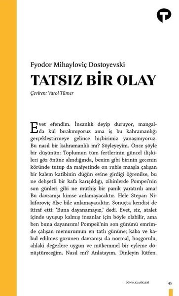Fyodor Mihayloviç DostoyevskiDünya KlasikleriTatsız Bir Olay
