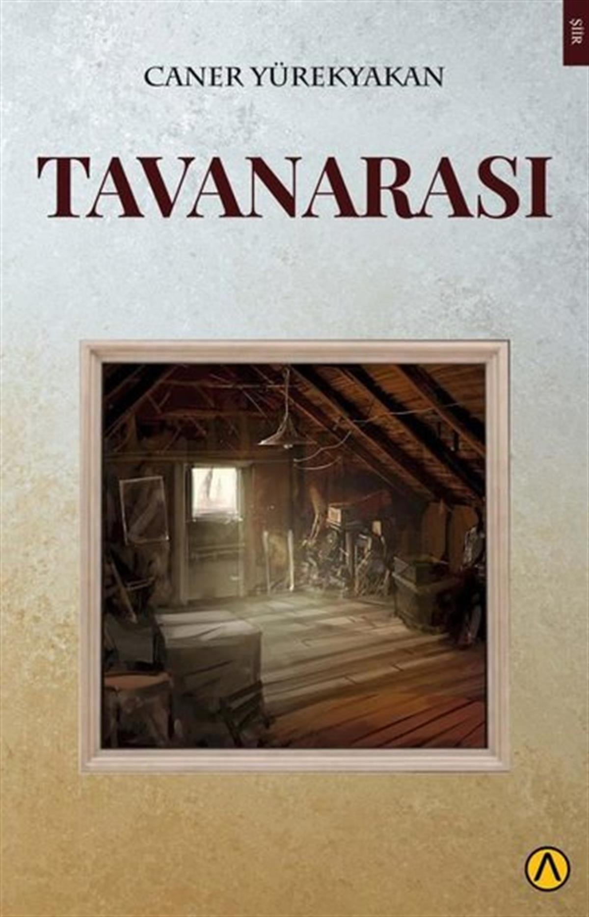 Caner YürekyakanTürk ŞiiriTavanarası
