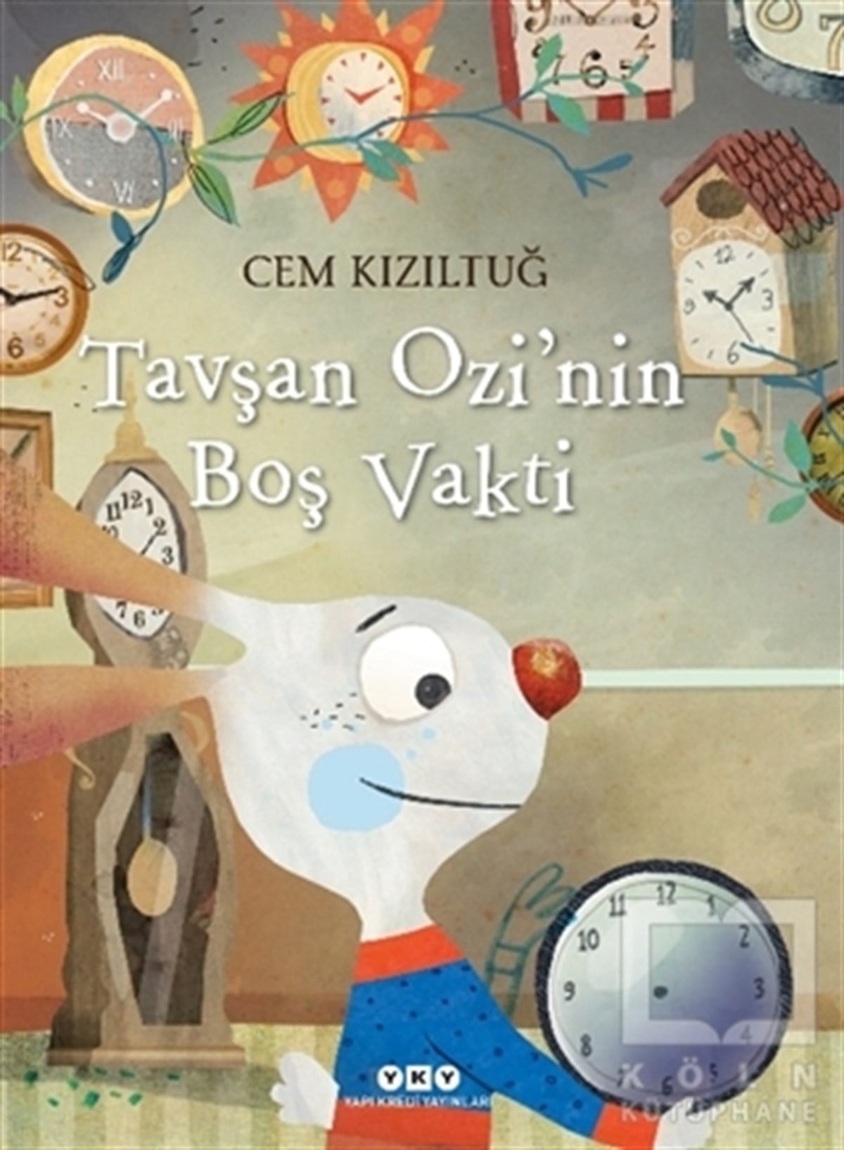 Cem KızıltuğÇocuk RomanlarıTavşan Ozi’nin Boş Vakti