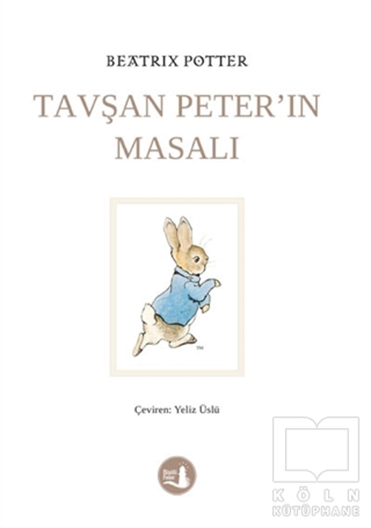 Beatrix PotterHikaye (Öykü) KitaplarıTavşan Peter’ın Masalı