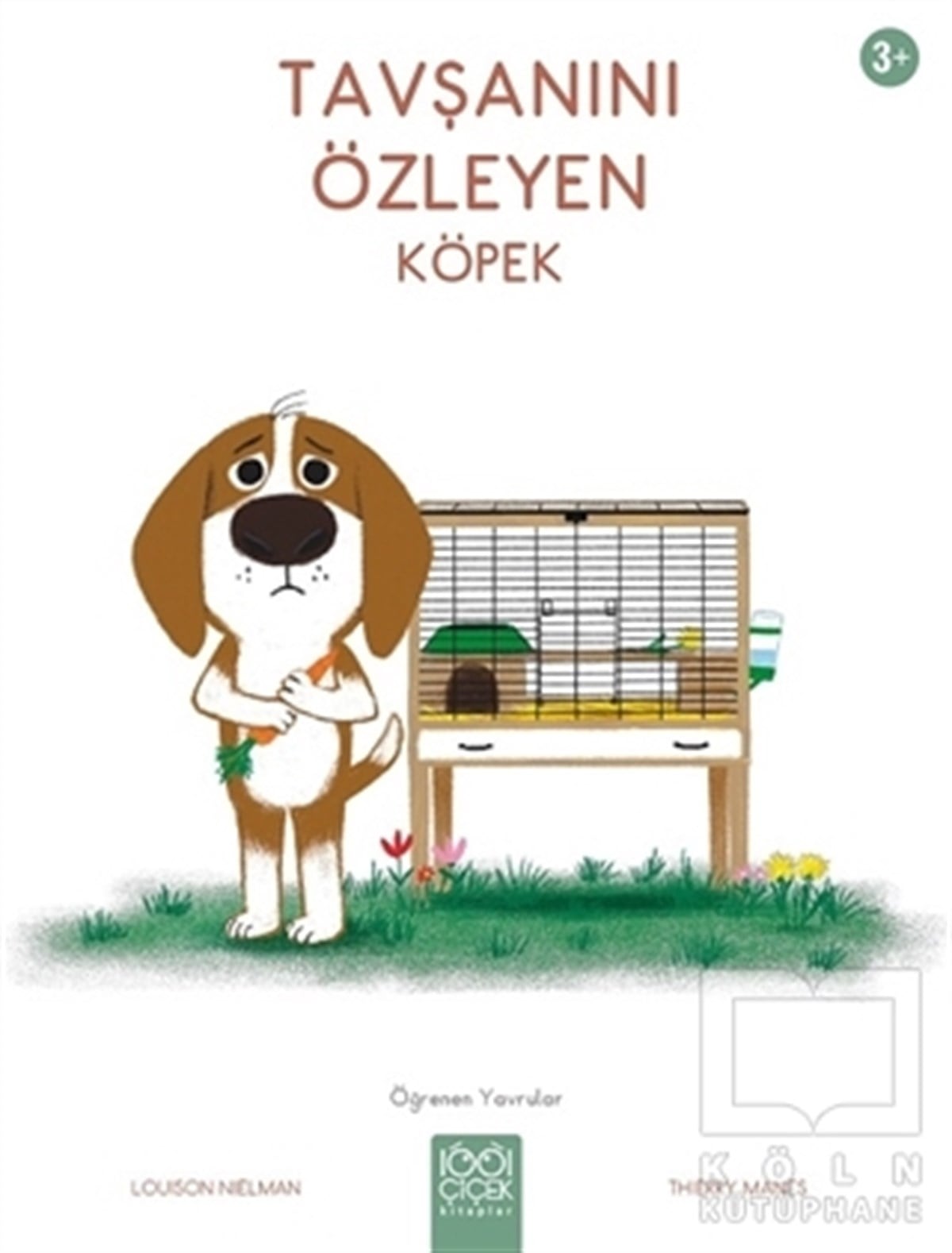 Louison NielmanÇocuk Hikaye KitaplarıTavşanını Özleyen Köpek