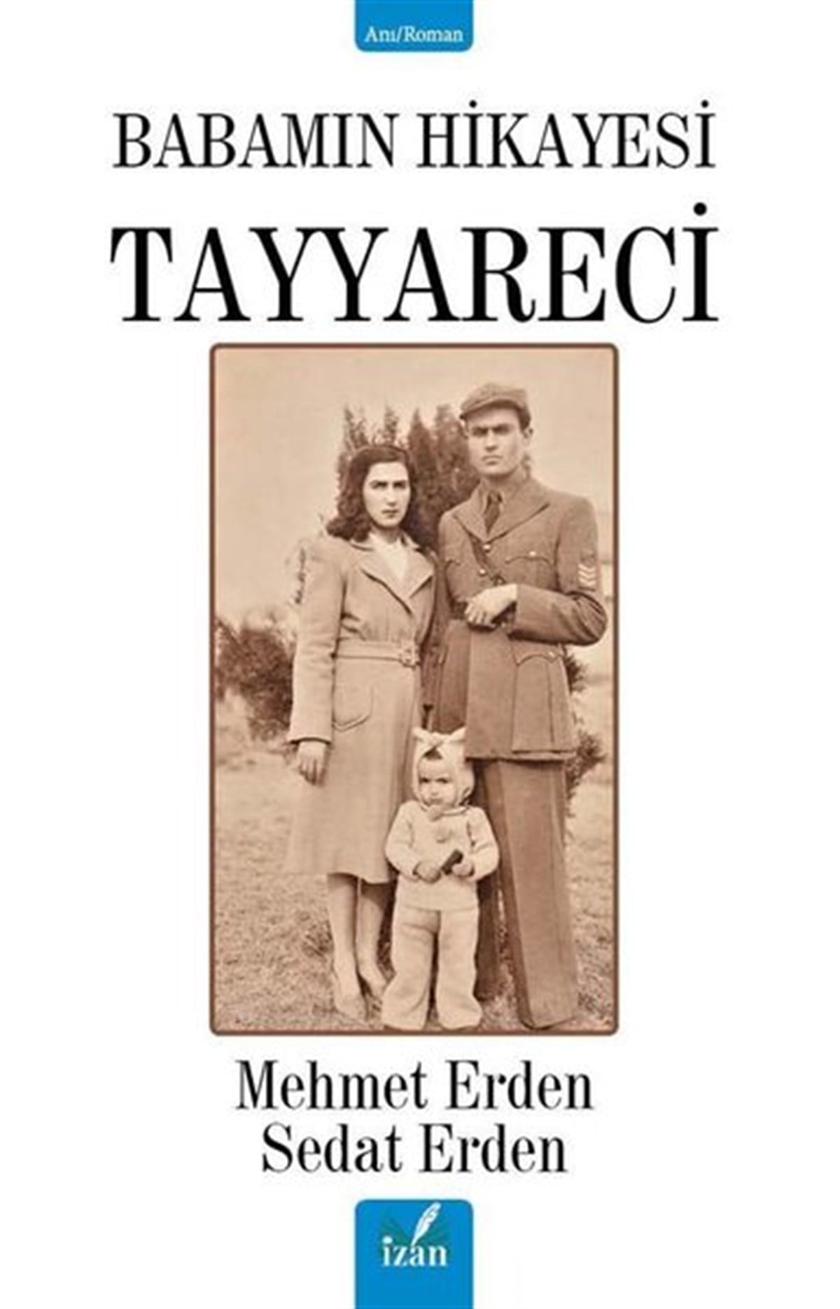 Mehmet ErdenTürkiye RomanTayyareci