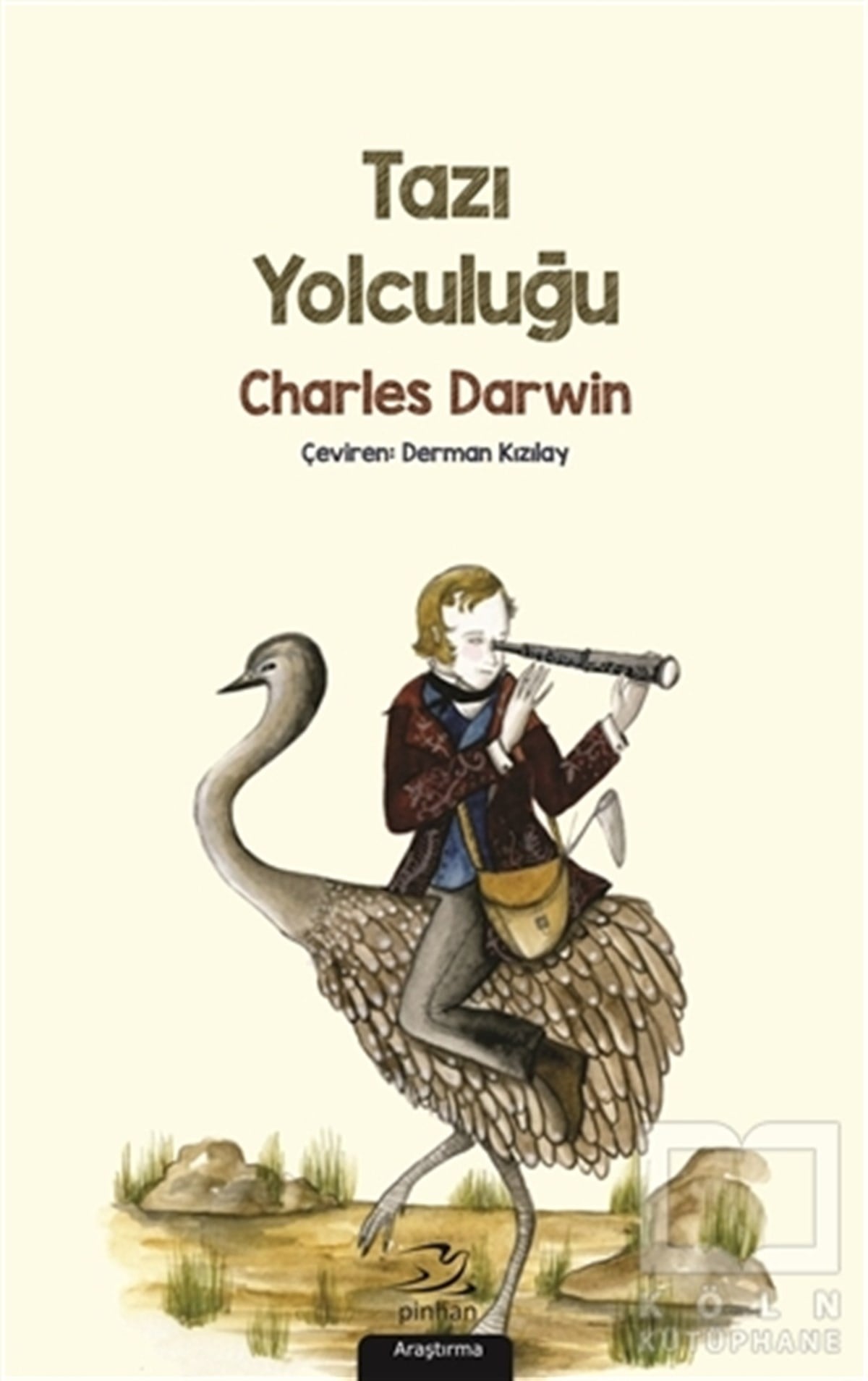 Charles DarwinAnı - Mektup - GünlükTazı Yolculuğu