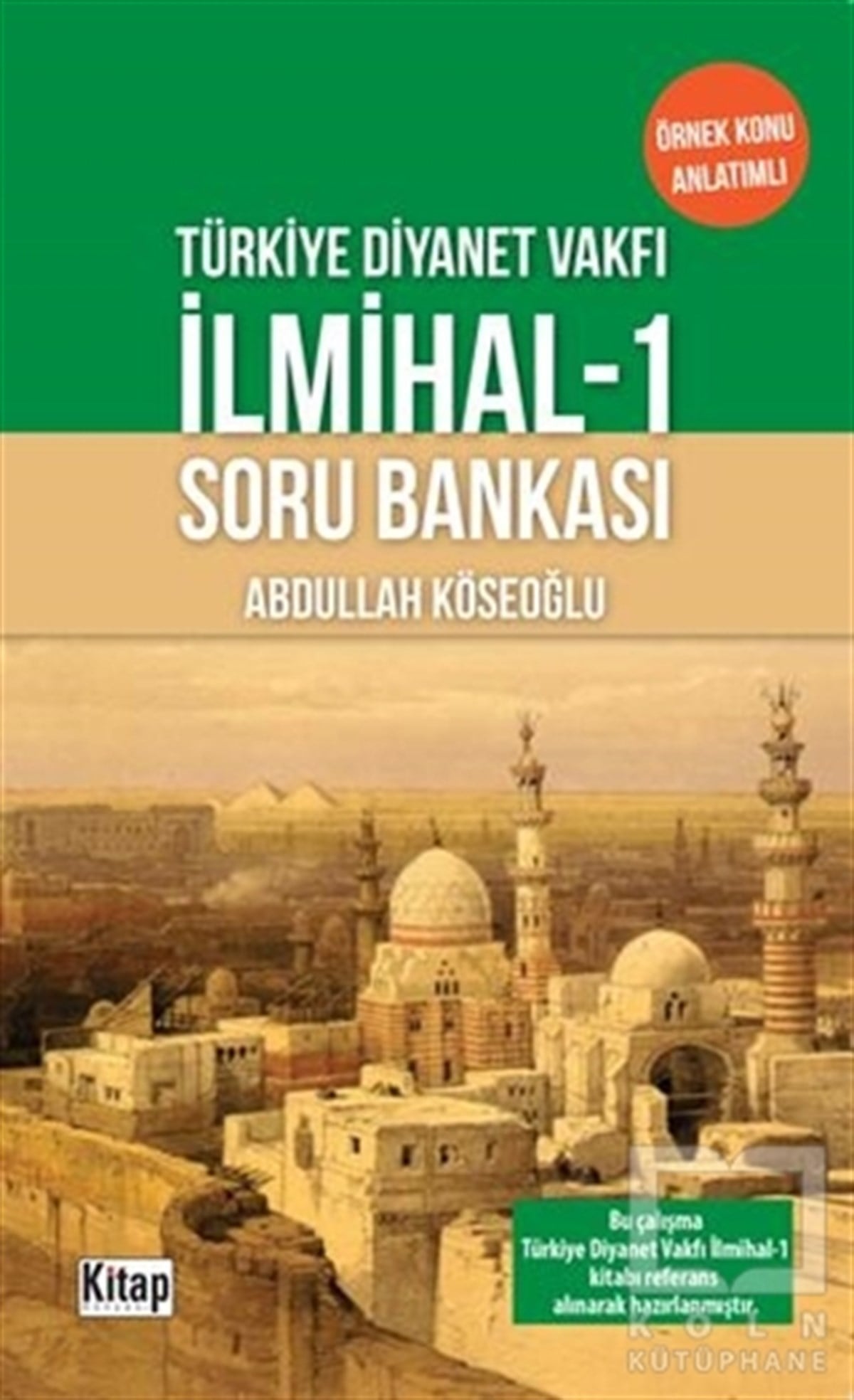 Abdullah KöseoğluDiğerTDV İlmihal-1 Soru Bankası