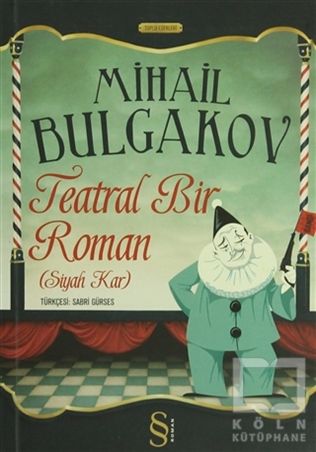 Mihail Afansyeviç BulgakovRus EdebiyatıTeatral Bir Roman (Siyah Kar)